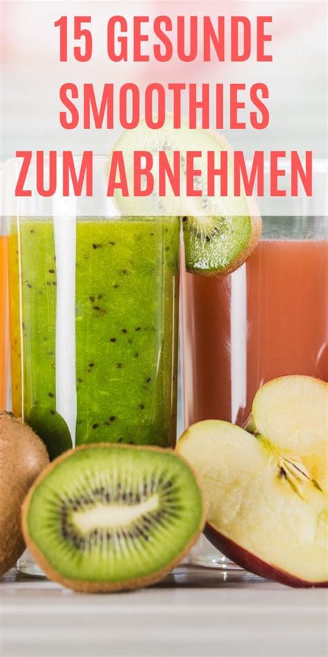 Gesunde Smoothies Mit Denen Du Super Leicht Abnehmen Kannst Gesunde