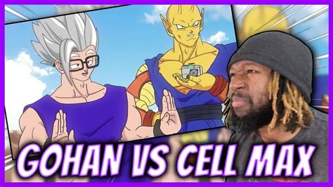 Ssj K Gohan Vs Cell Max Rap Battle Reaction Youtube