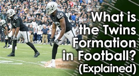 What is the Twins Formation in Football? (Explained)