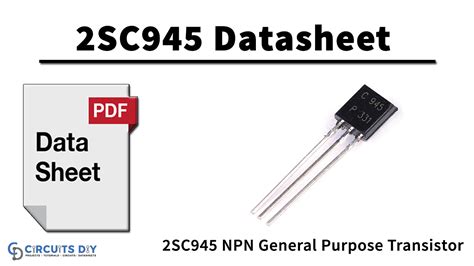 2SC945 NPN General Purpose Transistor - Datasheet