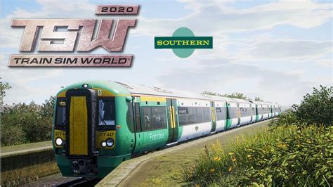 Train Sim World 2020 Class 377 Southern East Coastway England Youtube