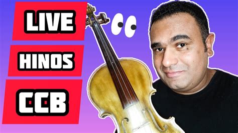 Live De Hinos Ccb Tocados No Violino 1ā PosiÇÃo E Oitavado Violino