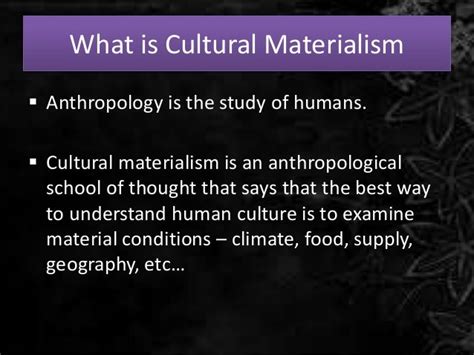 Cultural Materialism