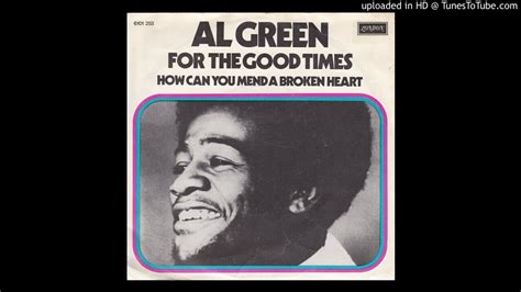 Al Green How Can You Mend A Broken Heart Youtube