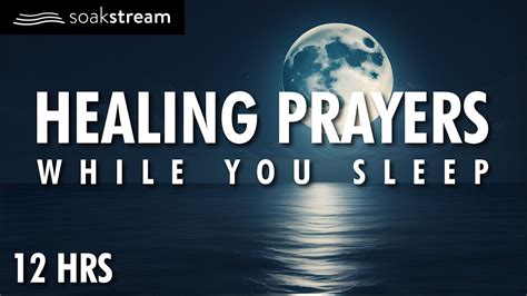 Healing Sleep Prayers God Will Make You Whole Again Youtube