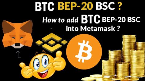 How To Add Binance Smart Chain Bep20 Btc In Metamask Wallet Bep 20