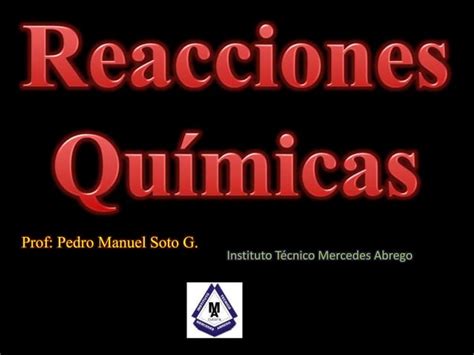 Clases De Reacciones Químicas Ppt Descarga Gratuita