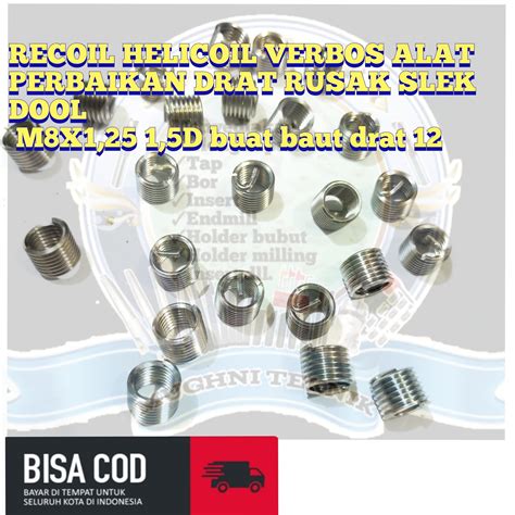 Recoil Helicoil Verbos Alat Perbaikan Drat Rusak Buat Baut M X