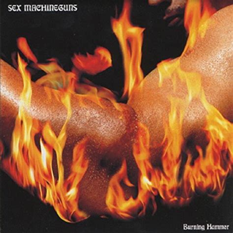 Amazon Co Jp Burning Hammer SEX MACHINEGUNS Digital Music
