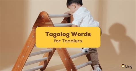 23+ Easy Tagalog Words For Toddlers - ling-app.com