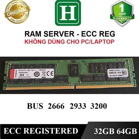 Server Ram ECC REG DDR4 32GB, 64GB BUS 2400, 2666, 2933,... Ram zin ...