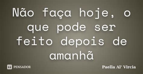 O Que Pode Ser Feito
