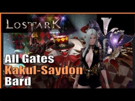 Kakul Saydon Full Clear Bard Pov Lost Ark Youtube