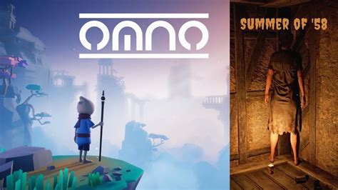 The Most Relaxing Game Of 2021 Omno And Horror Summer Of 58 Youtube