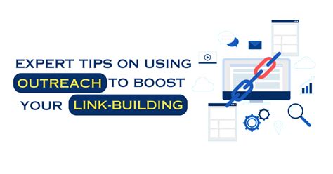 expert tips   outreach  boost  link building efforts