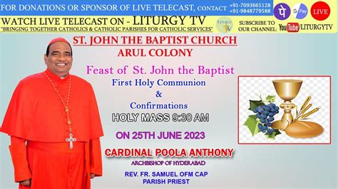 Cardinal Poola Anthony Annual Feast Of St John The Baptist Holy