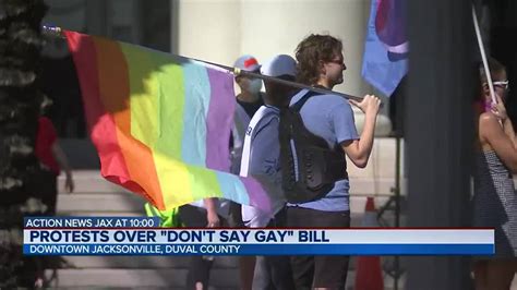 Protests Over Don T Say Gay Bill Action News Jax