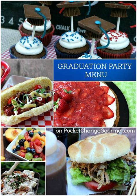 Graduation Party Menu | Pocket Change Gourmet