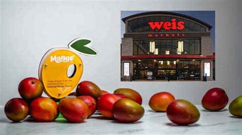 National Mango Board Honors Weis Markets As Mango Retailer Of The Year