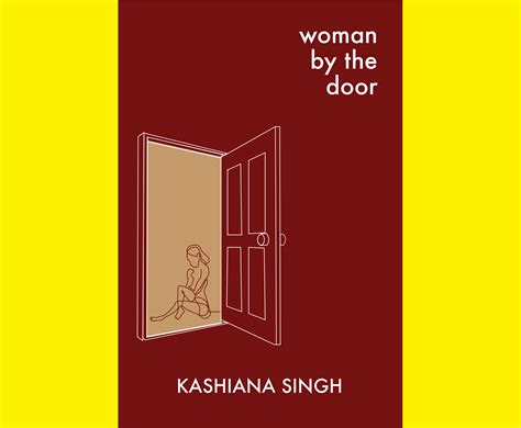 By the doorways of womanhood: The poetry of Kashiana Singh — The Chakkar