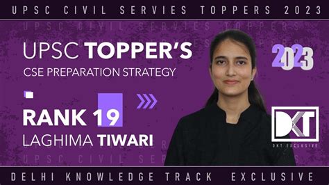 Rank 19 UPSC CSE 2022 Laghima Tiwaris Strategy UPSC Topper रक