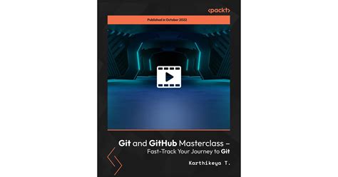 Git And GitHub Masterclass Fast Track Your Journey To Git Video