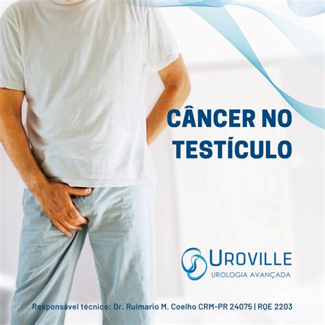 Câncer no testículo Urologista Curitiba Uroville