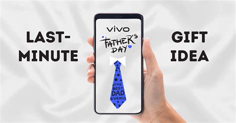 Last Minute Vivo Gift Ideas For Your Techie Dad This Father S Day