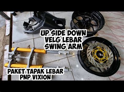 Up Side Down Pnp Vixion Swing Arm R15 Pnp Vixion YouTube