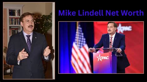 Mike Lindell Net Worth Career And Success