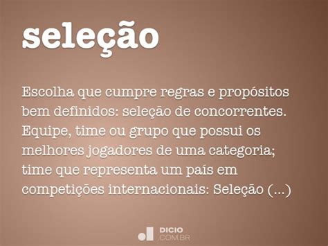 O Que Significa Seleção