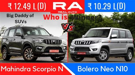 Scorpio N Vs Bolero Neo N Full Comparison Which One To Buy