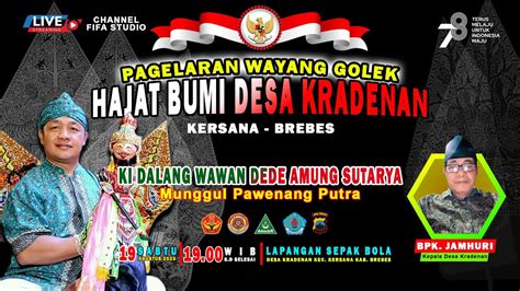 LIVE PAGELARAN WAYANG GOLEK KI DALANG WAWAN DEDE AMUNG S DS KRADENAN