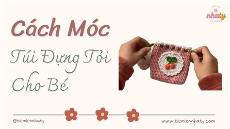 cach moc tui xach len gio len tu  handmade don gian