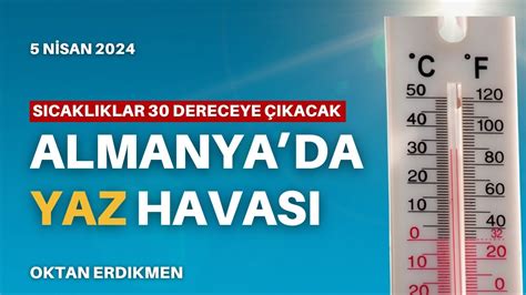 Almanya da yaz havası Tarihin en sıcak günleri 5 Nisan 2024 Oktan