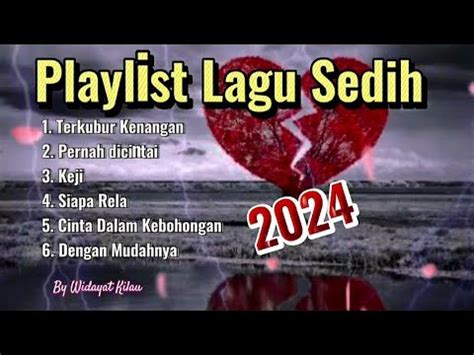 LAGU PUTUS CINTA PALING SEDIH BIKIN NANGIS WIDAYAT FULL ALBUM YouTube