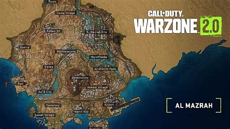 FULL Warzone 2 0 Reveal Al Mazrah Map All Locations New Features A