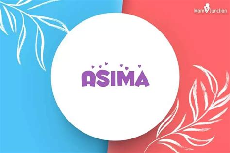 Asima Baby Name: Meaning, Origin, Popularity