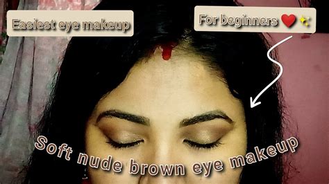 Soft Nude Brown Eye Makeup For Beginners Bronze Eye Makeup Eyemakeup Nudeeyemakeup