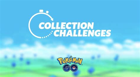 Explaining The New Collection Challenges Feature In Pokémon Go