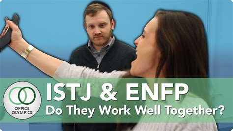 Istj And Enfp Personality Types In The Workplace Youtube