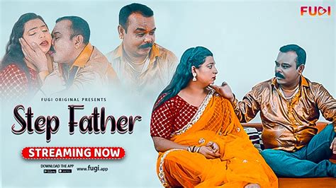 Step Father Hindi Hot Short Film Fugi Desi Web Series DesiFlix