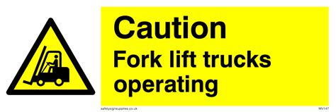 Caution Fork Lift Trucks Operating From Safety Sign Supplies