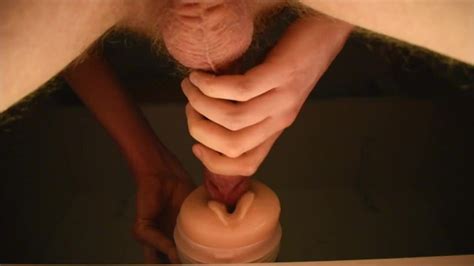 I Cum Deep Inside My Fleshlight S Pussy Pornhub