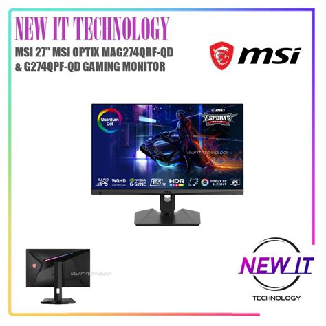 MSI OPTIX MAG274QRF-QD 165HZ & G274QPF-QD 170HZ 27" QUANTUM DOTS IPS ...