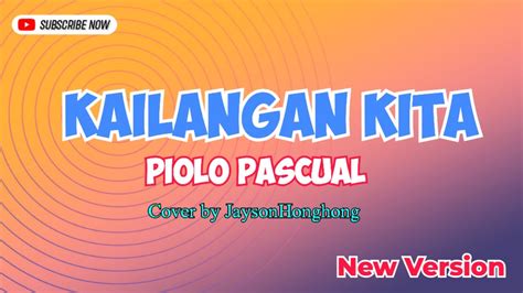 Kailangan Kita Piolo Pascual New Version Cover JaysonHonghong