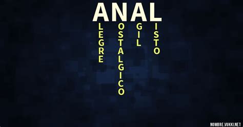 Qué significa anal