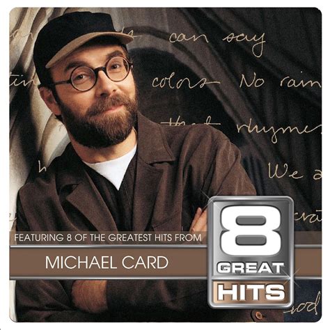 ‎8 Great Hits: Michael Card by Michael Card on Apple Music