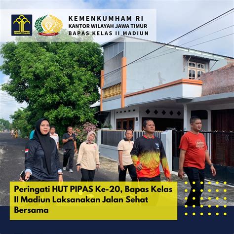 Peringati Hut Pipas Ke Bapas Kelas Ii Madiun Melaksanakan Jalan