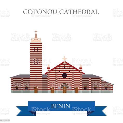 Cotonou Cathedral In Benin Flat Cartoon Style Historic Sight Showplace ...